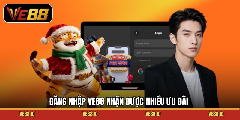 Đăng nhập Ve88 nhận được nhiều ưu đãi