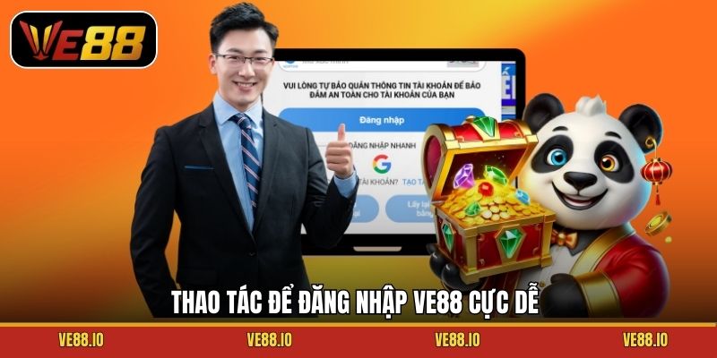 Thao tác để đăng nhập Ve88 cực dễ